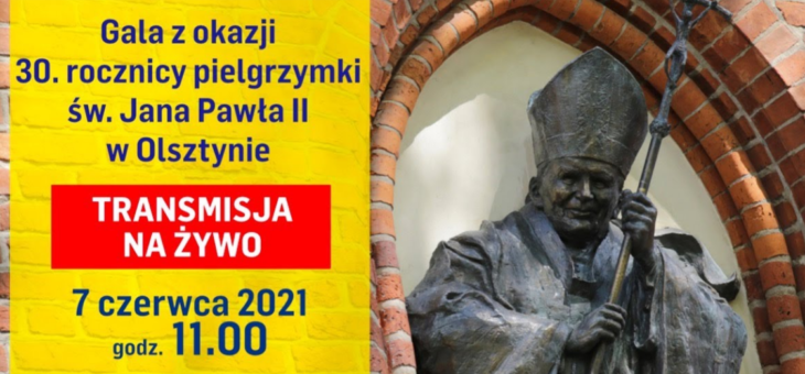 30. rocznica wizyty Jana Pawła II w naszym szpitalu