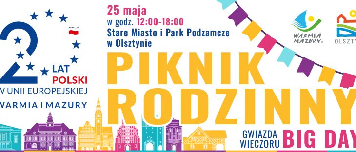 Piknik Rodzinny z okazji 20-lecia członkostwa Polski w Unii Europejskiej