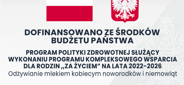 „Odżywianie mlekiem kobiecym noworodków i niemowląt”